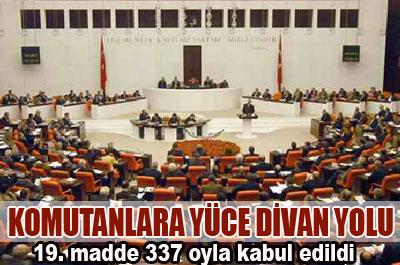Komutanlara Yüce Divan yolu 