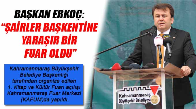 Erkoç: “Şairler Başkentine Yaraşır Bir Fuar Oldu”