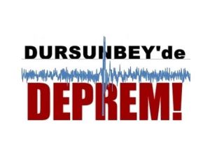 Dursunbeyde Deprem