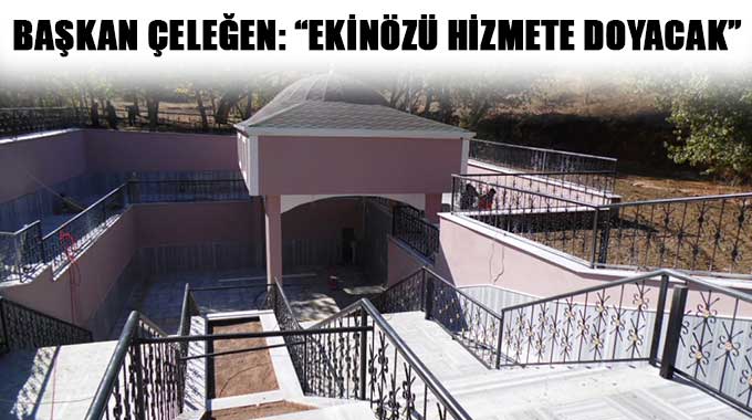 Başkan Çeleğen: “Ekinözü Hizmete Doyacak”