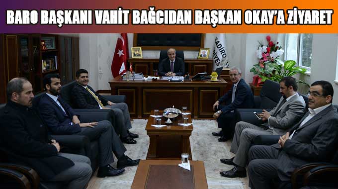 Baro Başkanı Vahit Bağcıdan Başkan Okay’a Ziyaret