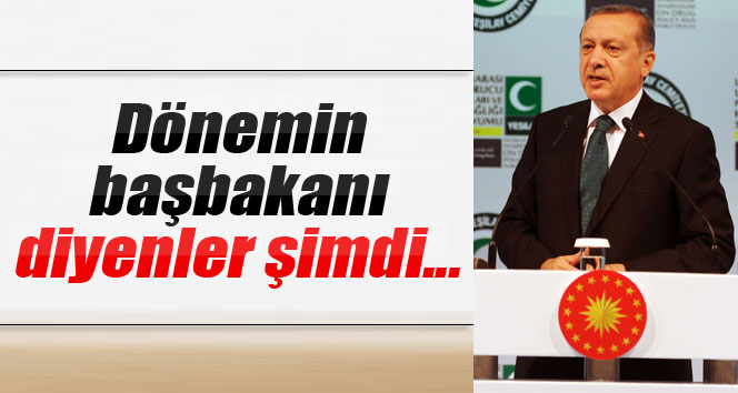 Erdoğan: Dönemin Başbakanı Diyenler Dönemin Haşhaşileri Oldular