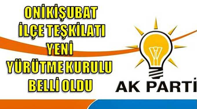 Ak Parti Onikişubat’ta Yeni Yürütme Kurulu Belli Oldu