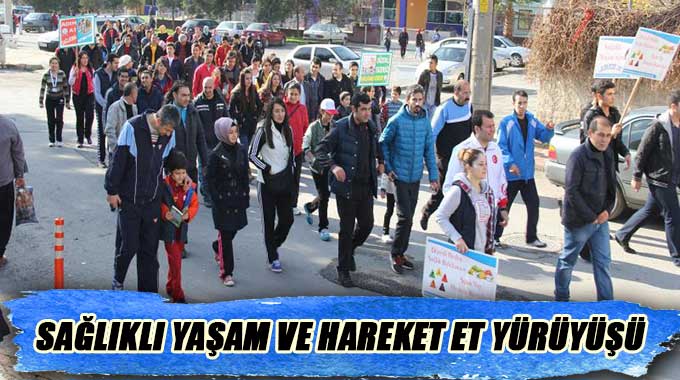 Sağlıklı Yaşam Ve Hareket Et Yürüyüşü 