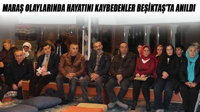 Maraş Olaylarında Hayatını Kaybedenler Beşiktaşta Anıldı