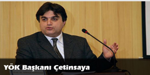YÖK Başkanı Çetinsaya