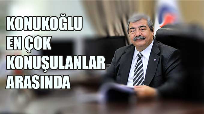 Konukoğlu En Çok Konuşulanlar Arasında