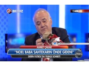 Ahmet Çakar: Noel Baba Adam Değildir
