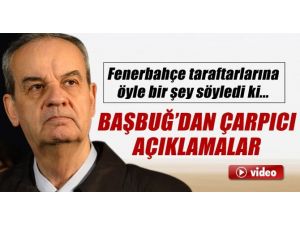 İlker Başbuğ: F.bahçe Taraftarı...