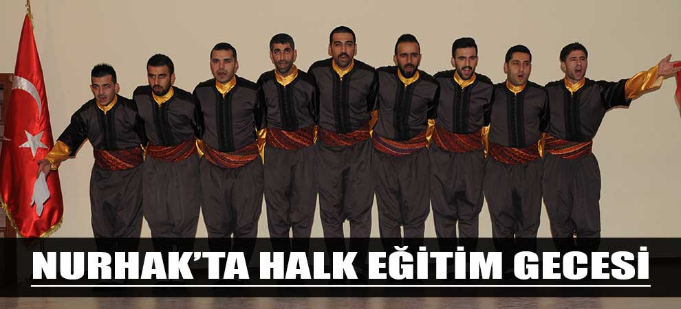 Nurhak’ta Halk Eğitim Gecesi