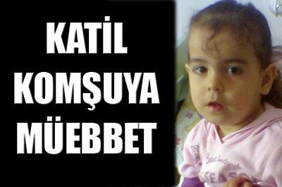 Beyzanın katiline müebbet 