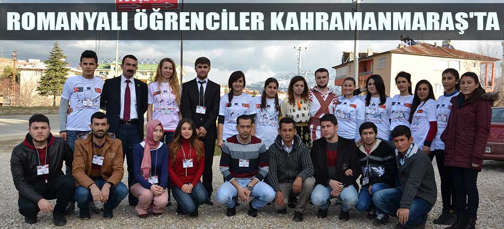 Romanyalı Öğrenciler Kahramanmaraşta