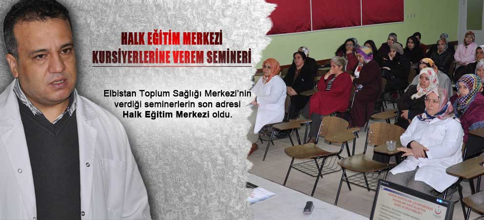 Elbistanda Hem Kursiyerlerine Verem Anlatıldı