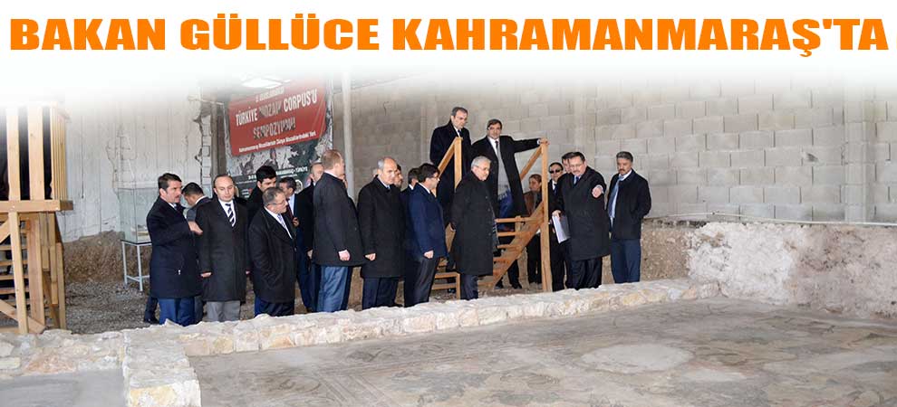 Bakan Güllüce Kahramanmaraşta  