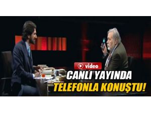 Canlı Yayında Telefonla Konuştu