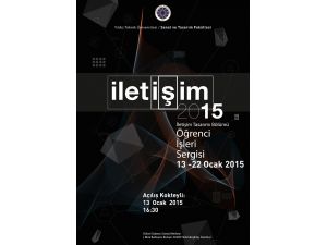 Ytü’de “İlet-i-ş-im ‘15” Sergisi