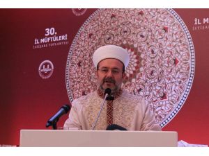 Diyanet İşler Başkanı Görmez, Çağdaş Dünyanın Teröre Bakışını Eleştirdi