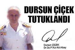 Albay Dursun Çiçek tutuklandı 