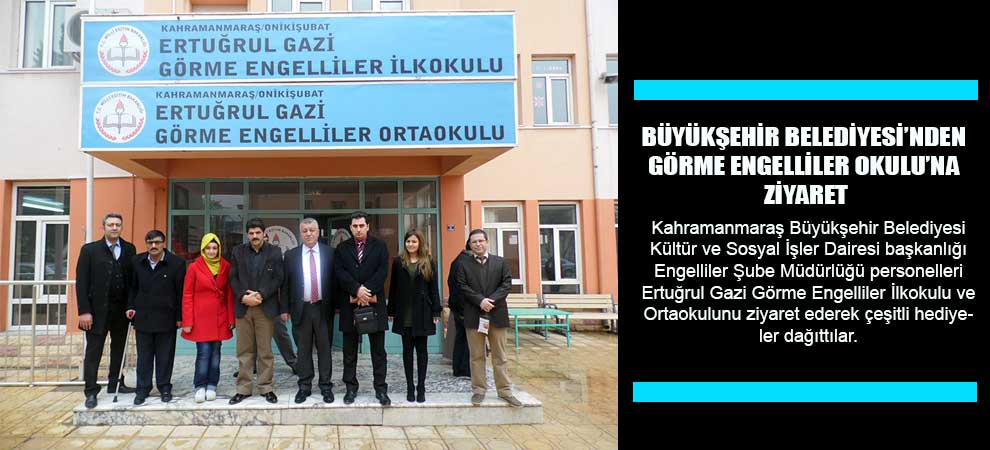 Büyükşehir Belediyesi’nden Görme Engelliler Okulu’na Ziyaret