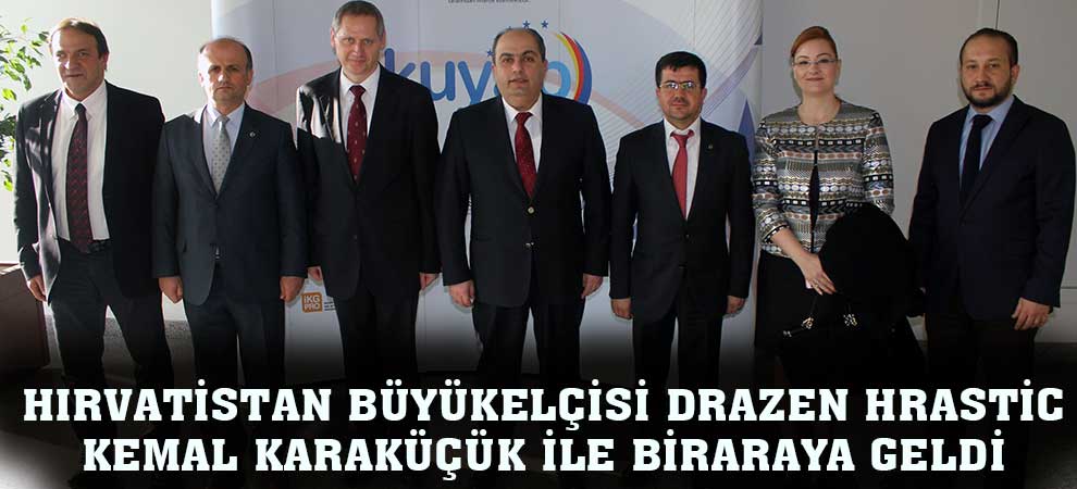 Hırvatistan Büyükelçisi Drazen Hrastic Kemal Karaküçük İle Biraraya Geldi 