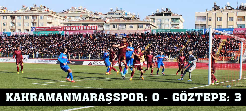 Kahramanmaraşspor: 0 - Göztepe: 3