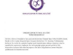 Osmanlıspor’dan “Devlet-i Aliyye-i Osmaniyye’ Mesajı