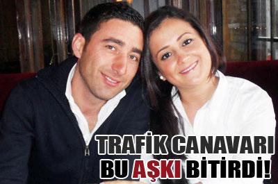 Nişanlandıktan sonra trafik canavarına yakalandı 