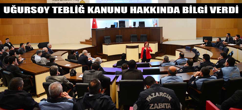Uğursoy Tebliğ Kanunu Hakkında Bilgi Verdi