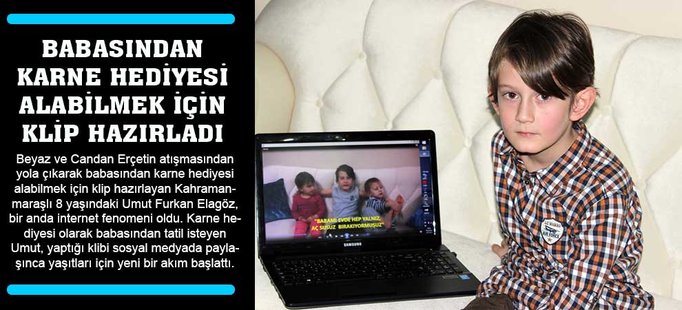 Babasından Karne Hediyesi Alabilmek İçin Klip Hazırladı 