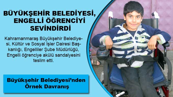 Büyükşehir Belediyesi, Engelli Öğrenciyi Sevindirdi