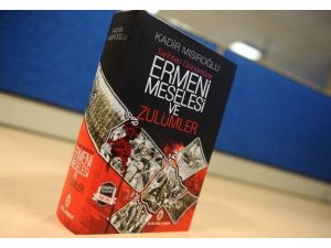 Kadir Mısıroğlu Ermeni Meselesini Kaleme Aldı