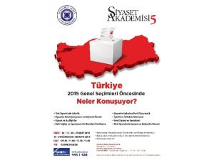 2015 Türkiye Genel Seçimleri Siyaset Akademisinde
