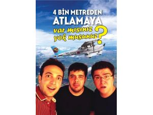 Thk “Üç Adam”ı 4 Bin Metreden Atlamaya Çağırdı