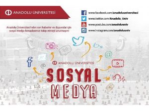 Anadolu Üniversitesi’nin Sosyal Medyadaki Yükselişi