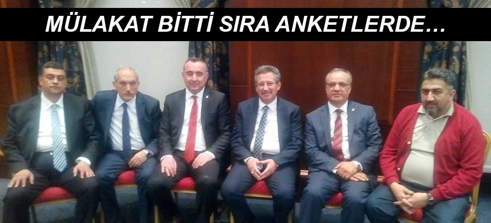 Mülakat Bitti Sıra Anketlerde…