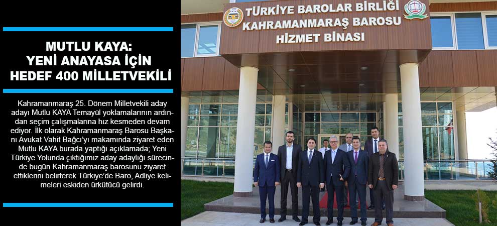 Kaya: Yeni Anayasa İçin Hedef 400 Milletvekili