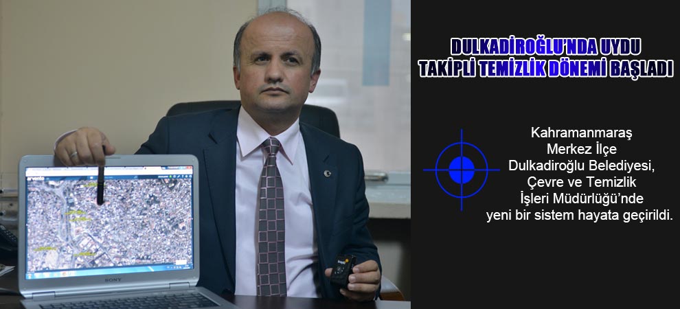 Dulkadiroğlu’nda Uydu Takipli Temizlik Dönemi Başladı