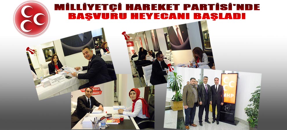 Milliyetçi Hareket Partisinde Başvuru Heyecanı
