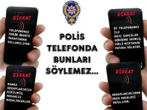 Telefonda Bunlara Sakın İnanmayın