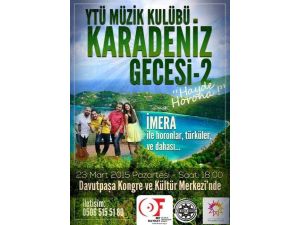 Ytü’de Karadeniz Fırtınası Esecek