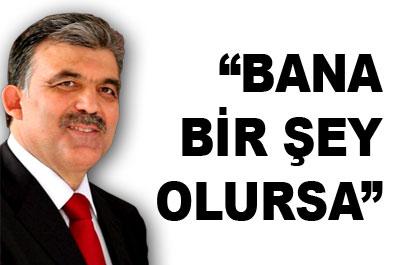 Gül, 27 Nisanı böyle karşılamış 