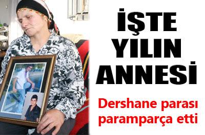 Anneler gününü ilk kez oğlu olmadan geçirecek