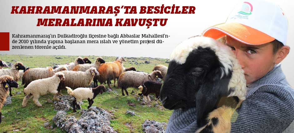 Kahramanmaraş’ta Besiciler Meralarına Kavuştu  