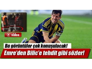 İşte Emre’nin Bilic’e Söyledikleri