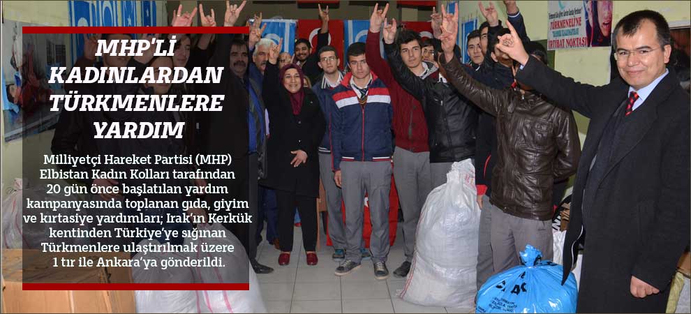 Mhpli Kadınlardan Türkmenlere Yardım