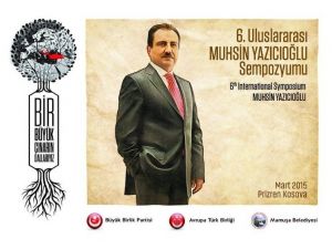 Kosova’da 6. Uluslararası Muhsin Yazıcıoğlu Sempozyumu Düzenlenecek