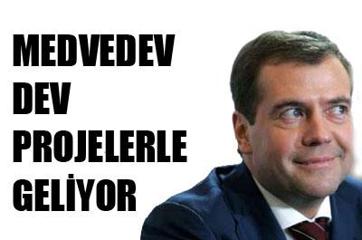Medvedev dev projelerle geliyor 