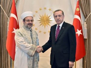 Cumhurbaşkanı Erdoğan, Diyanet İşleri Başkanı Görmez’i Kabul Etti