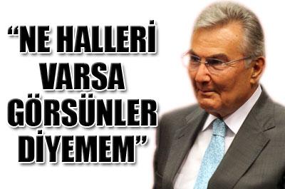 Baykal: Birileri çıksın destek olayım 