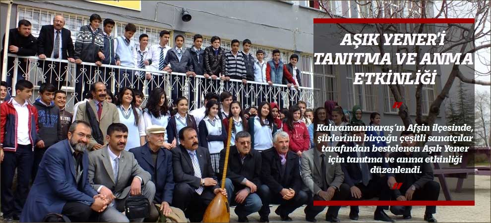 Aşık Yeneri Tanıtma Ve Anma Etkinliği
